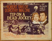 y465a TIP ON A DEAD JOCKEY half-sheet movie poster '57 Robert Taylor