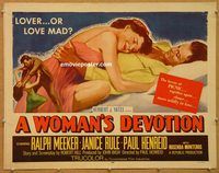 y513 WOMAN'S DEVOTION half-sheet movie poster '56 lover or love-mad!