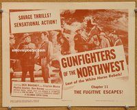 a278 GUNFIGHTERS OF THE NORTHWEST Chap 11 title lobby card '54 serial!