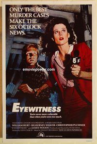e178 EYEWITNESS int'l one-sheet movie poster '81 William Hurt, Weaver