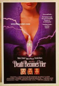 f187 DEATH BECOMES HER DS one-sheet movie poster '92 Streep, Willis, Hawn