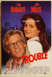 f331 I LOVE TROUBLE DS one-sheet movie poster '94 Nick Nolte, Roberts