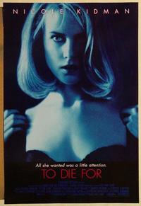 f677 TO DIE FOR DS one-sheet movie poster '95 sexy Nicole Kidman