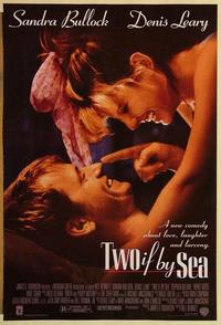 f700 TWO IF BY SEA DS one-sheet movie poster '96 Sandra Bullock, Denis Leary