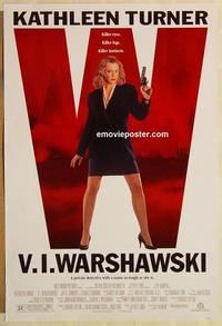 f711 VI WARSHAWSKI DS one-sheet movie poster '91 detective Kathleen Turner!