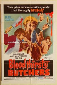 k138 BLOODTHIRSTY BUTCHERS one-sheet movie poster '69 Andy Milligan, horror