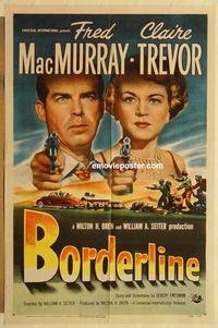 k150 BORDERLINE one-sheet movie poster '50 Fred MacMurray