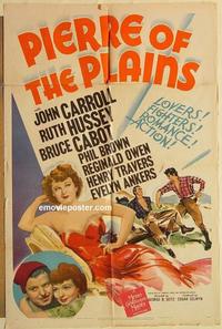 k768 PIERRE OF THE PLAINS one-sheet movie poster '42 John Carroll, Hussey