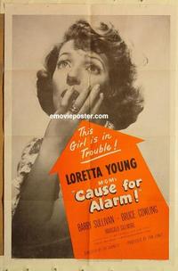 n157 CAUSE FOR ALARM one-sheet movie poster '50 Loretta Young, Sullivan