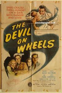 n251 DEVIL ON WHEELS one-sheet movie poster '47 ultra rare car racing title!