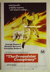 e193 GROUNDSTAR CONSPIRACY Australian one-sheet movie poster '72 Peppard, Sarrazin