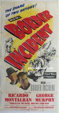 s118 BORDER INCIDENT three-sheet movie poster '49 Ricardo Montalban, western