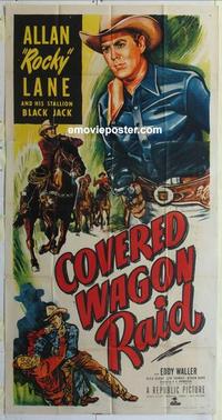 s195 COVERED WAGON RAID three-sheet movie poster '50 Allan Rocky Lane