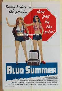 c218 BLUE SUMMER one-sheet movie poster '73 hitchhikin' babes on the prowl!