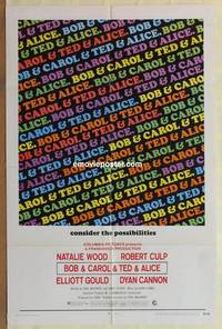 c221 BOB & CAROL & TED & ALICE one-sheet movie poster '69 Wood, Gould