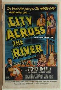 c338 CITY ACROSS THE RIVER one-sheet movie poster '49 Amboy Dukes!