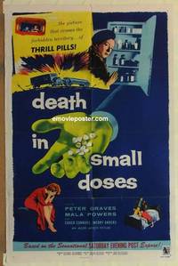c452 DEATH IN SMALL DOSES one-sheet movie poster '57 drug thriller!