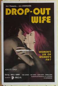 c536 DROP-OUT WIFE one-sheet movie poster '72 Ed Wood, women's lib!