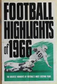 c705 FOOTBALL HIGHLIGHTS OF 1966 one-sheet movie poster '66 great moments!
