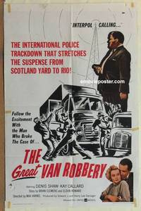 c859 GREAT VAN ROBBERY one-sheet movie poster '63 Denis Shaw, Callard