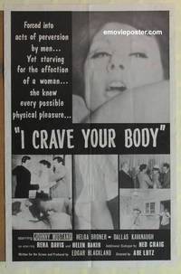 d033 I CRAVE YOUR BODY one-sheet movie poster '61 acts of perversion!