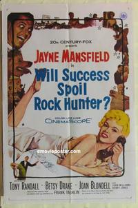 d210 WILL SUCCESS SPOIL ROCK HUNTER one-sheet movie poster '57 Mansfield