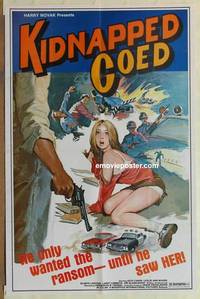 g261 KIDNAPPED CO-ED one-sheet movie poster '78 great pulp-like image!