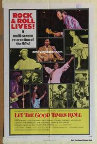 g336 LET THE GOOD TIMES ROLL int'l one-sheet movie poster '73 Chuck Berry