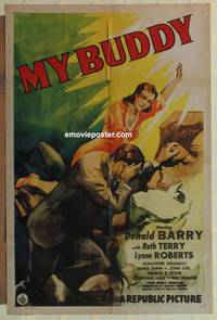 g523 MY BUDDY one-sheet movie poster '44 Donald Red Barry, cool image!