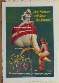 g899 SKIN ON SKIN one-sheet movie poster '81 erotic banana artwork!