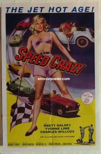 g933 SPEED CRAZY one-sheet movie poster '58 classic sexy racing image!