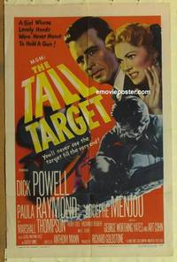 h017 TALL TARGET one-sheet movie poster '51 Dick Powell, Paula Raymond