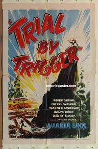 h128 TRIAL BY TRIGGER one-sheet movie poster '44 Robert Shayne, western