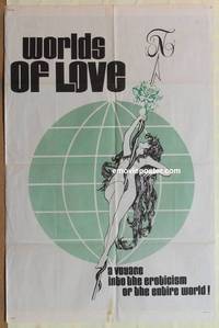 h276 WORLDS OF LOVE one-sheet movie poster '60s outrageous sexy image!