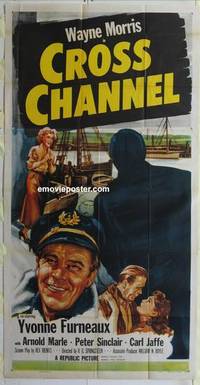k265 CROSS CHANNEL three-sheet movie poster '55 film noir, Wayne Morris