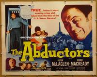 a015 ABDUCTORS half-sheet movie poster '57 McLaglen, Macready
