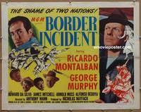 a103 BORDER INCIDENT half-sheet movie poster '49 Ricardo Montalban