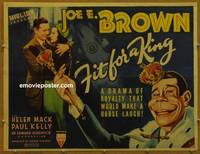 a252 FIT FOR A KING style A half-sheet movie poster '37 Joe E. Brown, Mack