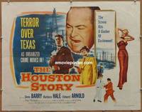 a383 HOUSTON STORY half-sheet movie poster '55 Gene Barry, William Castle