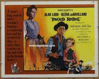 a636 PROUD REBEL half-sheet movie poster '58 Alan Ladd, Olivia de Havilland