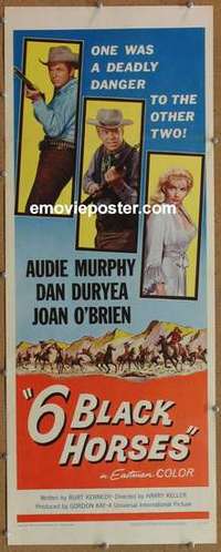 b007 6 BLACK HORSES insert movie poster '62 Audie Murphy, Dan Duryea
