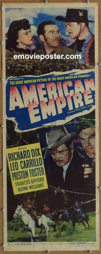 b021 AMERICAN EMPIRE insert movie poster '42 Richard Dix, Carrillo