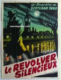 g108 LE REVOLVER SILENCIEUX French one-panel movie poster c40s Scotland Yard!