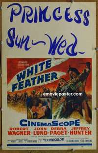 g695 WHITE FEATHER window card movie poster '55 Robert Wagner, Debra Paget