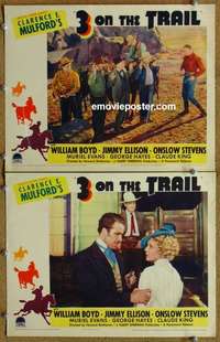 h008 3 ON THE TRAIL 2 movie lobby cards '36 Boyd as Hopalong Cassidy