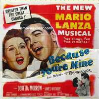 k326 BECAUSE YOU'RE MINE six-sheet movie poster '52 singin' Mario Lanza!