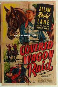 n436 COVERED WAGON RAID one-sheet movie poster '50 Allan Rocky Lane