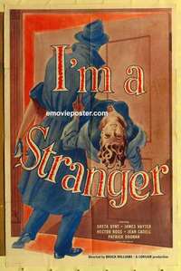 p051 I'M A STRANGER one-sheet movie poster '52 Greta Gynt, cool image!