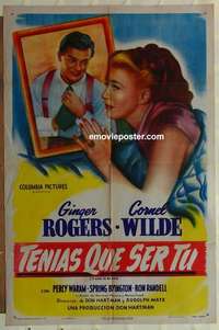 p112 IT HAD TO BE YOU Spanish/U.S. one-sheet movie poster '47 Ginger Rogers, Wilde