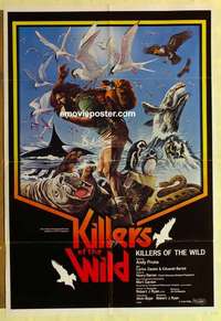 p186 KILLERS OF THE WILD Canadian one-sheet movie poster '77 cool artwork!
